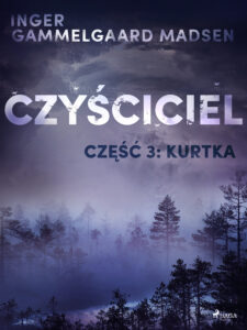 Czyściciel. Czyściciel 3: Kurtka — okładka e-booka