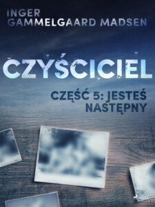 Czyściciel. Czyściciel 5: Jesteś następny — okładka e-booka