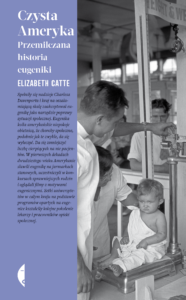 Czysta Ameryka. Przemilczana historia eugeniki — okładka e-booka