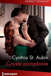 Tytuł: Czyste pożądanie
Autor: Cynthia St. Aubin
Wydawnictwo: Harlequin
Formaty: MOBI, EPUB