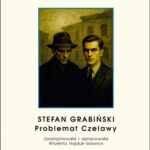 Czytaj po polsku. T. 19: Stefan Grabiński „Problemat Czelawy”. Materiały pomocnicze do nauki języka polskiego jako obcego. Edycja dla średnio zaawansowanych (poziom B1 / B2) — okładka e-booka