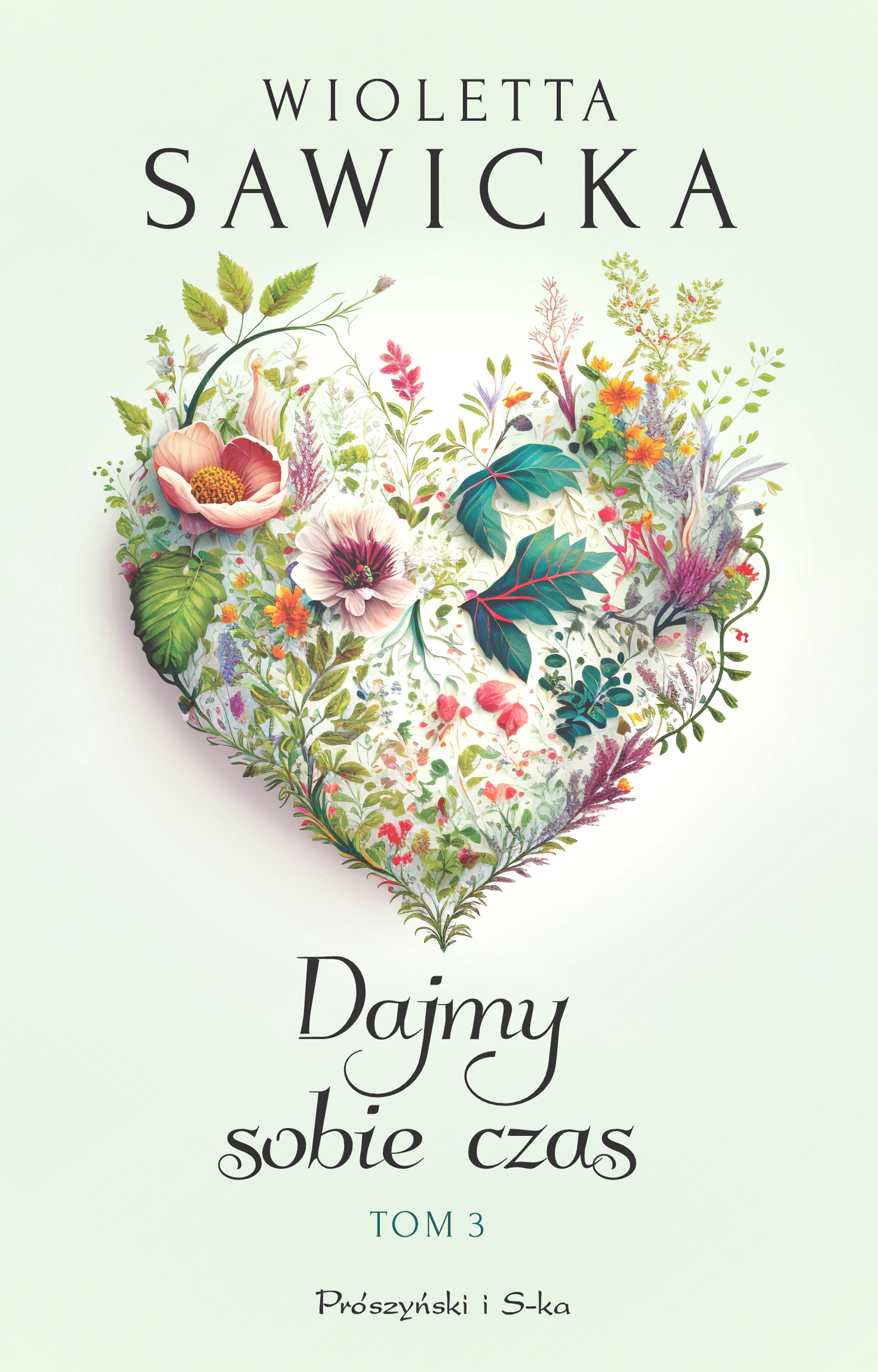 Tytuł: Dajmy sobie czas. Tom 3
Autor: Wioletta Sawicka
Wydawnictwo: Prószyński Media
Formaty: EPUB, MOBI