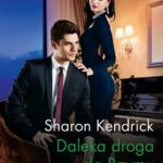 Tytuł: Daleka droga do Rzymu
Autor: Sharon Kendrick
Wydawnictwo: Harlequin
Formaty: EPUB, MOBI
