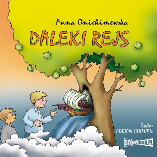 Tytuł: Daleki rejs
Autor: Anna Onichimowska
Wydawnictwo: Storybox
Formaty: MP3
