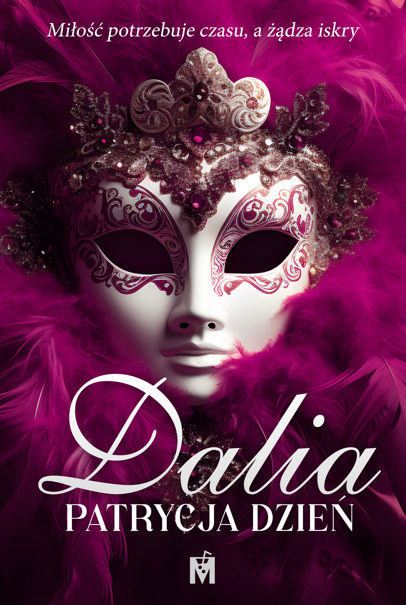 Tytuł: Dalia
Autor: Patrycja Dzień
Wydawnictwo: Wydawnictwo Mięta
Formaty: EPUB, MOBI