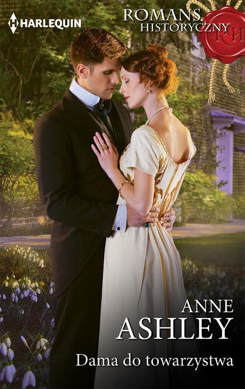 Tytuł: Dama do towarzystwa
Autor: Anne Ashley
Wydawnictwo: Harlequin
Formaty: MOBI, EPUB