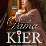 Tytuł: Dama Kier
Autor: Monika Godlewska
Wydawnictwo: Wydawnictwo Lira
Formaty: EPUB, MOBI