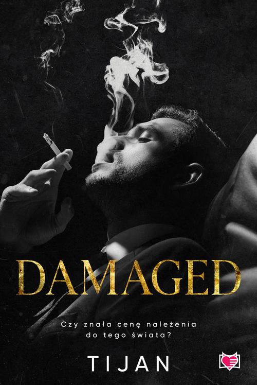 Tytuł: Damaged
Autor: Tijan Meyer, Tijan
Wydawnictwo: Niegrzeczne książki
Formaty: MOBI, EPUB