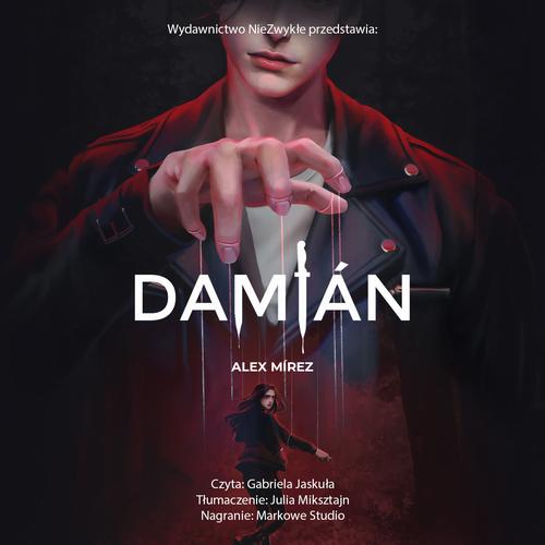 Tytuł: Damian
Autor: Alex Mírez
Wydawnictwo: NieZwykłe Zagraniczne
Formaty: MP3