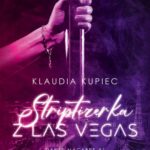 Tytuł: Danse macabre 1 Striptizerka z Las Vegas
Autor: Klaudia Kupiec
Wydawnictwo: NieZwykłe
Formaty: EPUB, MOBI