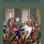 Danton - Robespierre Rozważania o rewolucji francuskiej 1789–1795 — okładka e-booka