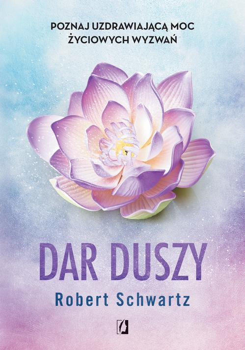 Tytuł: Dar duszy
Autor: Robert Schwartz
Wydawnictwo: Wydawnictwo Kobiece
Formaty: MOBI, EPUB