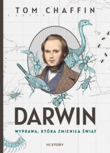 Tytuł: Darwin. Wyprawa, która zmieniła świat
Autor: Tom Chaffin
Wydawnictwo: Wydawnictwo Otwarte
Formaty: EPUB, MOBI
