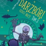 Tytuł: Darzbór! Dzieci nocy tom 3
Autor: Halina Bajorska
Wydawnictwo: Wydawnictwo e-bookowo
Formaty: MOBI, EPUB, PDF