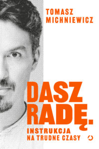 Dasz radę. Instrukcja na trudne czasy — okładka e-booka
