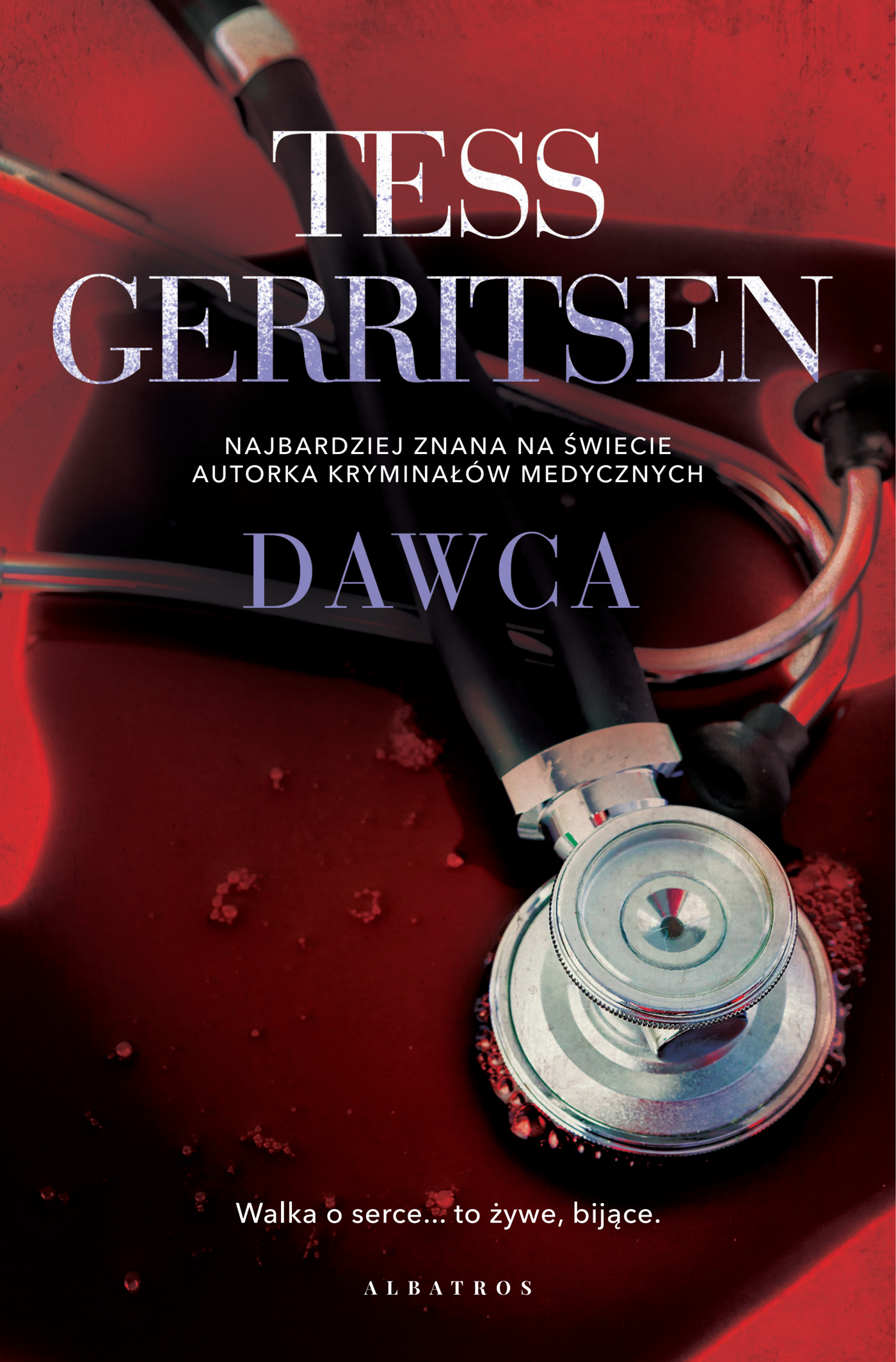 Tytuł: Dawca
Autor: Tess Gerritsen
Wydawnictwo: Albatros
Formaty: EPUB, MOBI