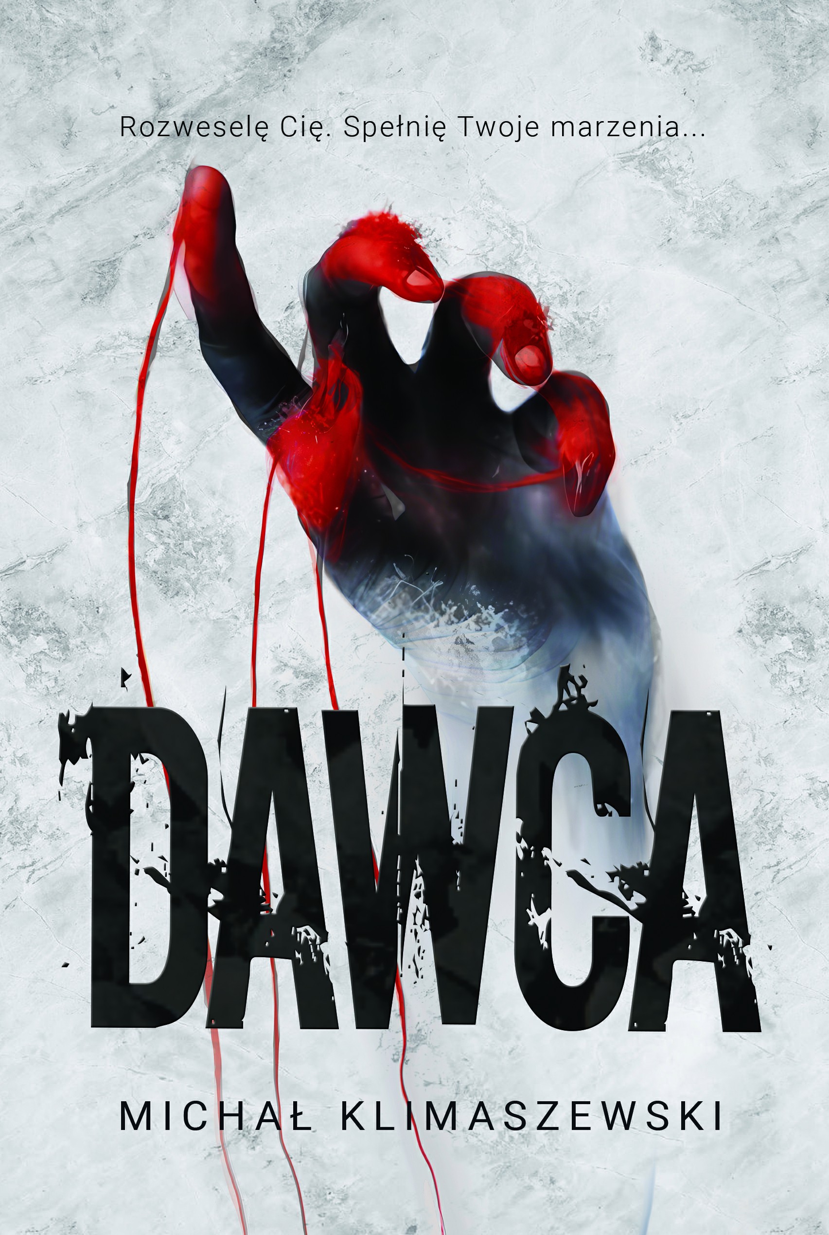 Tytuł: Dawca
Autor: Michał Klimaszewski
Wydawnictwo: Wydawnictwo Hm
Formaty: EPUB, PDF, MOBI