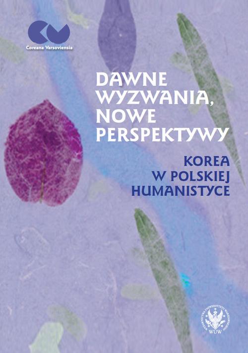 Tytuł: Dawne wyzwania, nowe perspektywy
Autor: 
Wydawnictwo: Wydawnictwa Uniwersytetu Warszawskiego
Formaty: PDF, EPUB