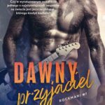 Tytuł: Dawny przyjaciel
Autor: Samantha Towle
Wydawnictwo: NieZwykłe
Formaty: EPUB, PDF, MOBI