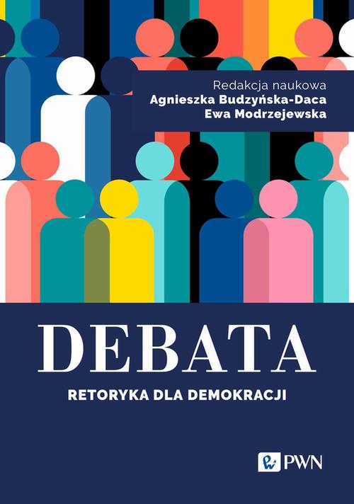 Tytuł: Debata Retoryka dla demokracji
Autor: 
Wydawnictwo: Wydawnictwo Naukowe PWN
Formaty: MOBI, EPUB