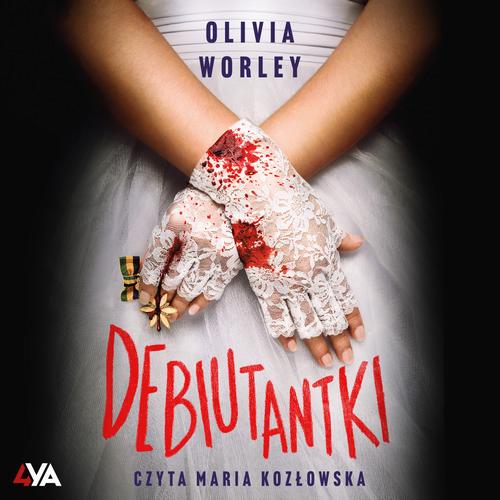 Tytuł: Debiutantki
Autor: Olivia Worley
Wydawnictwo: Books4YA
Formaty: MP3