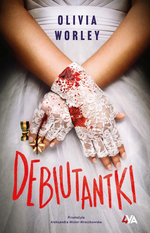 Tytuł: Debiutantki
Autor: Olivia Worley
Wydawnictwo: Books4YA
Formaty: EPUB, MOBI