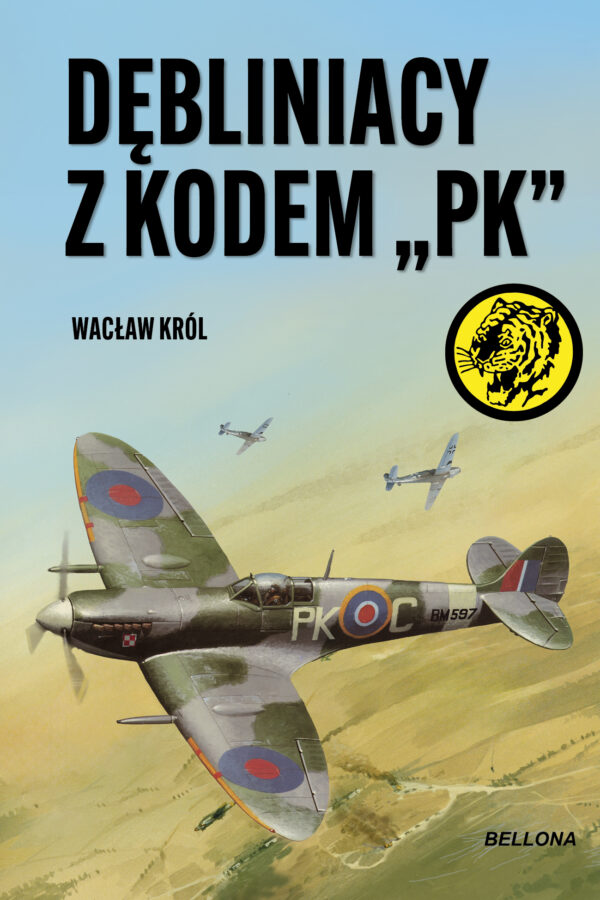 Tytuł: Dębliniacy z kodem „PK”
Autor: Wacław Król
Wydawnictwo: Bellona
Formaty: EPUB, MOBI