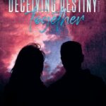 Tytuł: Deceiving Destiny Together
Autor: Weronika Szutkowska
Wydawnictwo: NieZwykłe
Formaty: MOBI, EPUB