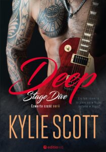 Tytuł: Deep. Stage Dive
Autor: Kylie Scott
Wydawnictwo: Editio
Formaty: EPUB, PDF, MOBI