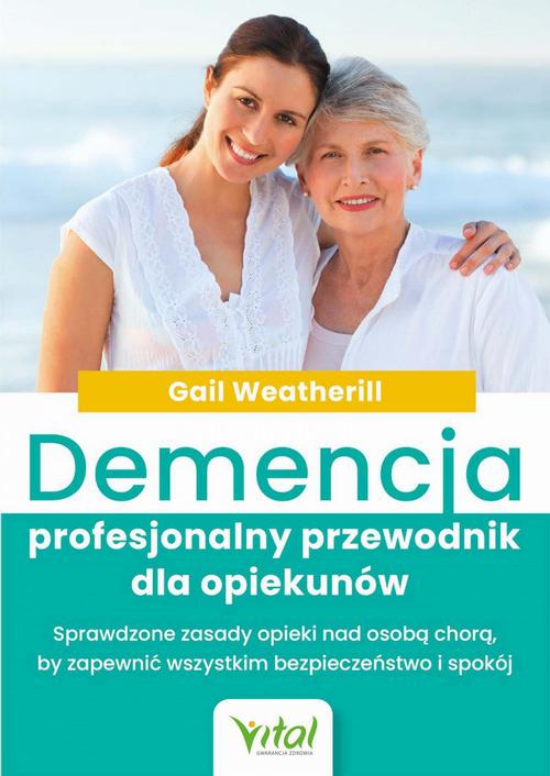 Demencja – profesjonalny przewodnik dla opiekunów — okładka e-booka