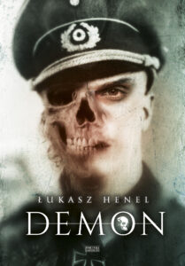 Tytuł: Demon
Autor: Łukasz Henel
Wydawnictwo: Zysk i S-ka
Formaty: EPUB, MOBI