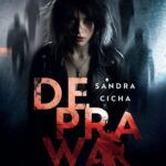 Tytuł: Deprawacja
Autor: Sandra Cicha
Wydawnictwo: Novae Res
Formaty: EPUB, MOBI