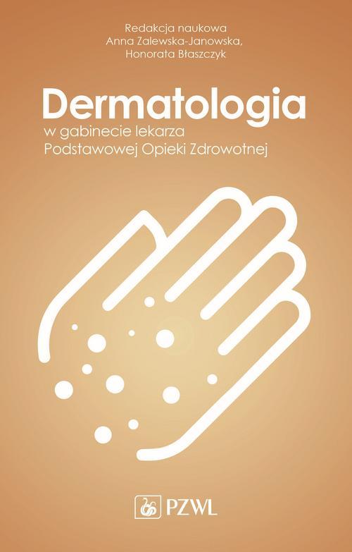 Dermatologia w gabinecie lekarza Podstawowej Opieki Zdrowotnej — okładka e-booka