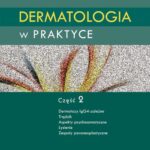 Dermatologia w praktyce. Część 2 — okładka e-booka