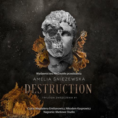 Tytuł: Destruction
Autor: Amelia Śnieżewska
Wydawnictwo: NieZwykłe
Formaty: MP3