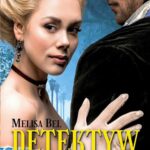 Tytuł: Detektyw i złodziejka
Autor: Melisa Bel
Wydawnictwo: MELISA BEL
Formaty: MOBI, EPUB, PDF