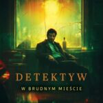Detektyw w Brudnym Mieście — okładka e-booka