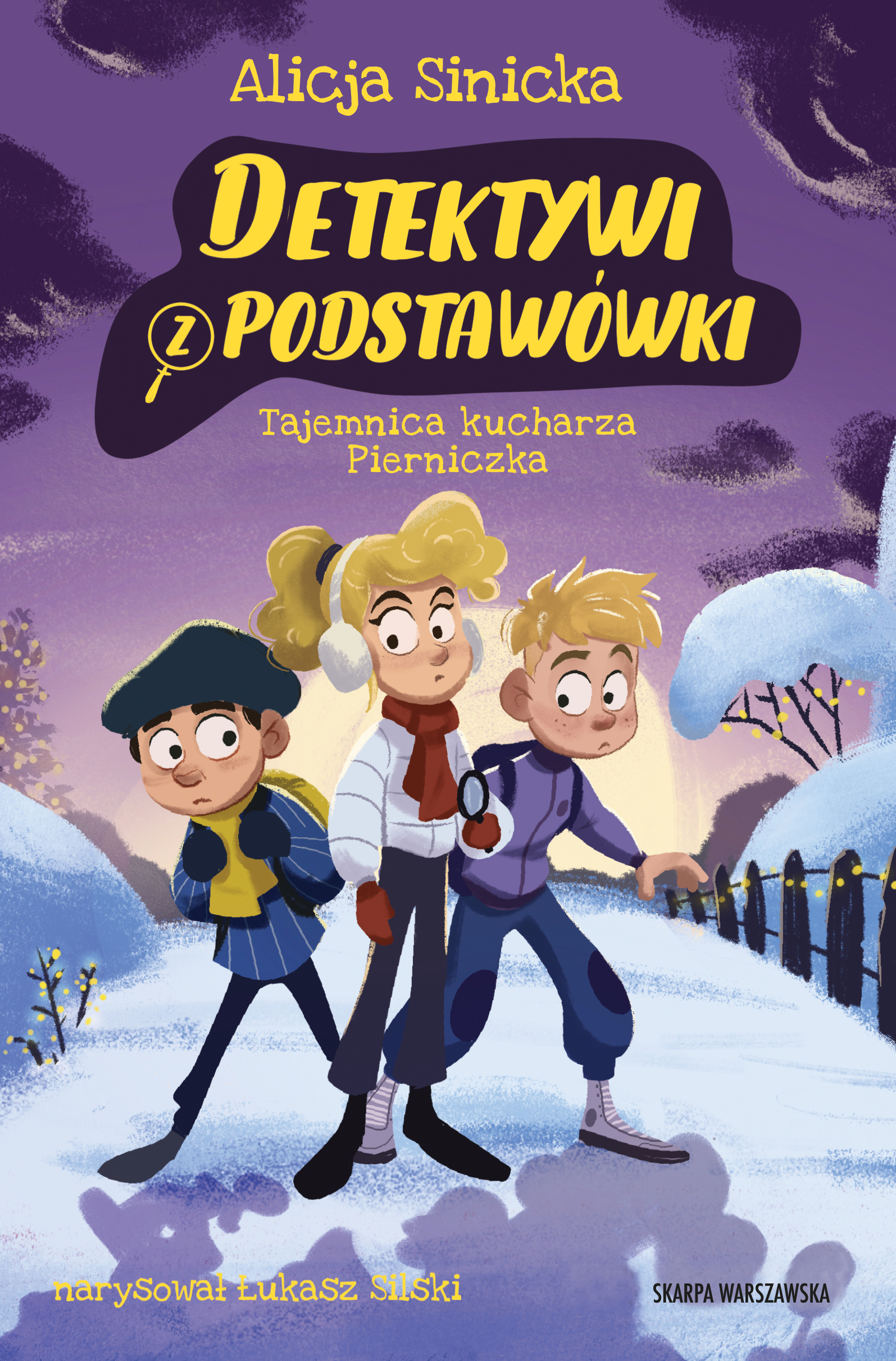 Tytuł: Detektywi z podstawówki. Tajemnica kucharza Pierniczka
Autor: Alicja Sinicka
Wydawnictwo: Skarpa Warszawska
Formaty: EPUB, MOBI