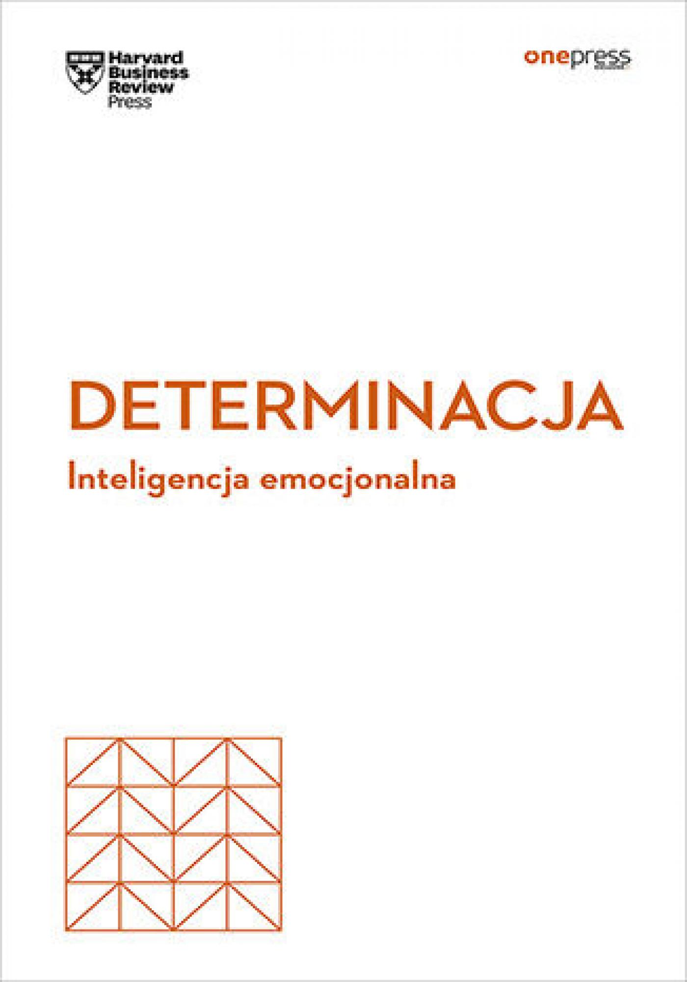 Determinacja. Inteligencja emocjonalna. Harvard Business Review — okładka e-booka
