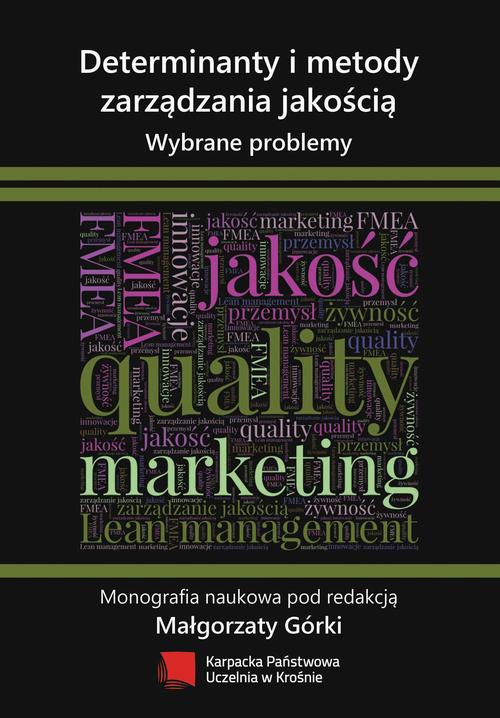 Tytuł: Determinanty i metody zarządzania jakością. Wybrane problemy
Autor: 
Wydawnictwo: Spatium
Formaty: PDF