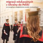 Tytuł: Determinanty migracji edukacyjnych z Ukrainy do Polski (ze szczególnym uwzględnieniem ośrodka wrocławskiego)
Autor: Nataliia Boichuk
Wydawnictwo: Wydawnictwo Uniwersytetu Opolskiego
Formaty: PDF