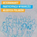 Determinanty partycypacji wyborczej młodych Polaków — okładka e-booka