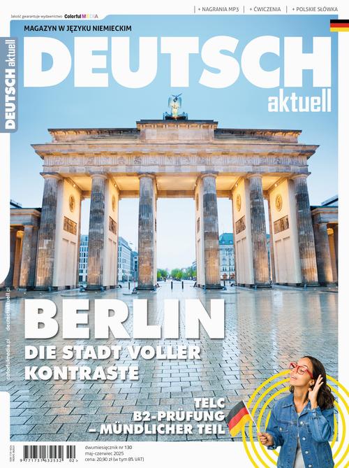 Tytuł: Deutsch Aktuell 130
Autor: 
Wydawnictwo: Colorful Media
Formaty: PDF