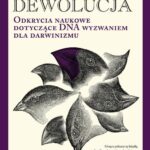 Tytuł: Dewolucja
Autor: Michael J. Behe
Wydawnictwo: En Arche
Formaty: EPUB, PDF, MOBI