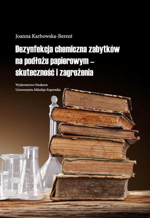 Tytuł: Dezynfekcja chemiczna zabytków na podłożu papierowym - skuteczność i zagrożenia
Autor: Joanna Karbowska-Berent
Wydawnictwo: Wydawnictwo Naukowe UMK
Formaty: PDF