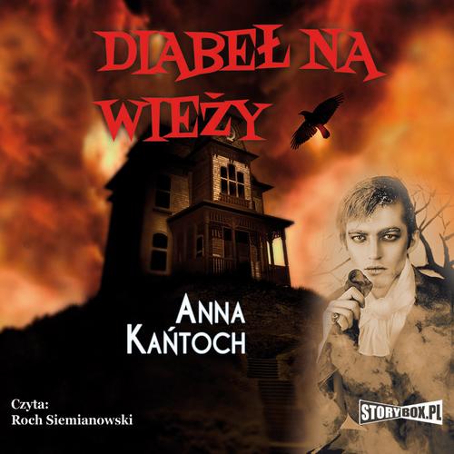 Tytuł: Diabeł na wieży
Autor: Anna Kańtoch
Wydawnictwo: Storybox
Formaty: MP3