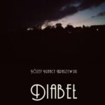 Tytuł: Diabeł. Powieść z czasów Stanisława Augusta
Autor: Józef Ignacy Kraszewski
Wydawnictwo: Armoryka
Formaty: EPUB, MOBI