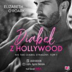 Tytuł: Diabeł z Hollywood. Nie taki diabeł straszny
Autor: Elizabeth O'roark
Wydawnictwo: Niegrzeczne książki
Formaty: MP3