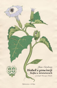 Tytuł: Diabeł z prowincji
Autor: Juan Cárdenas
Wydawnictwo: ArtRage
Formaty: EPUB, MOBI