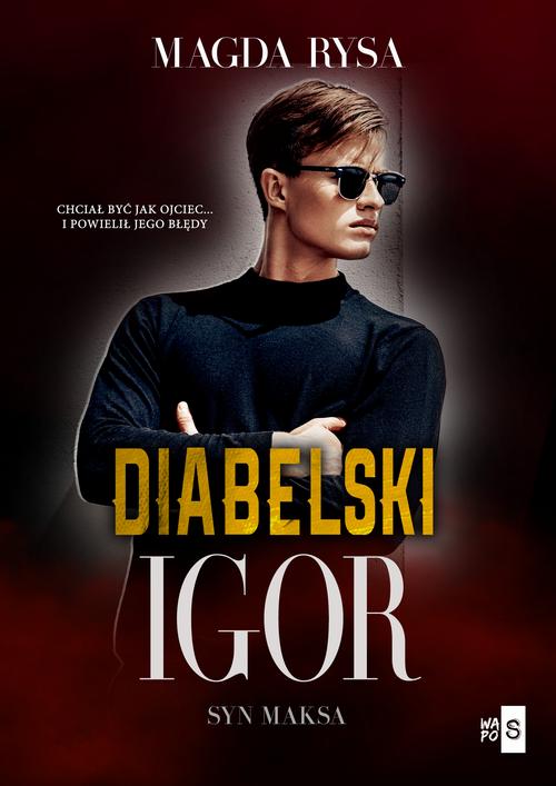 Diabelski Igor. Syn Maksa — okładka e-booka